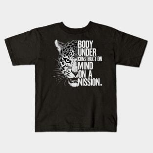 Body Under Construction Mind on a mission Kids T-Shirt